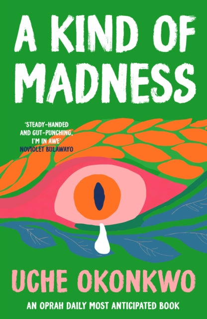 Kind of Madness 9780857309013 Uche Okonkwo
