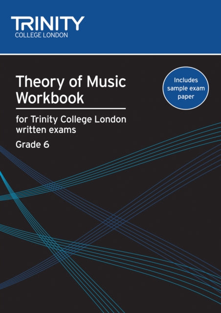 Book cover of: Theory of Music Workbook Grade 6 (2009). By: N Yandell