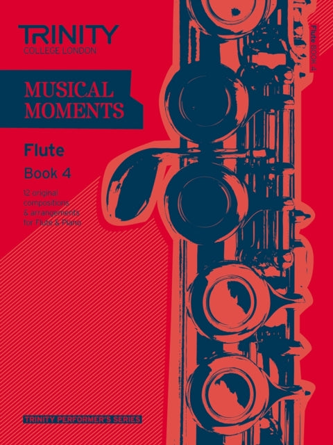 Book cover of: Musical Moments Flute Book 4