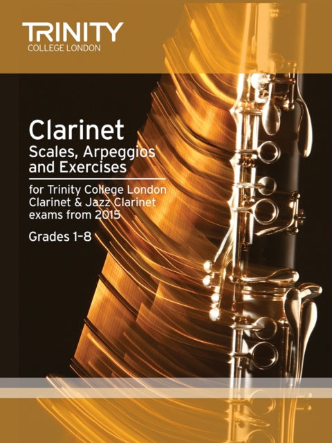 Book cover of: Clarinet Scales Grades 1-8 from 2015
