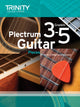 Book cover of: Plectrum Guitar Pieces Grades 3-5. By: TRINITY COLLEGE LONDON