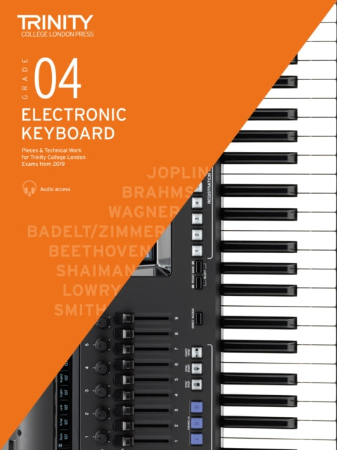Book cover of: Trinity College London Electronic Keyboard Exam Pieces & Technical Work From 2019: Grade 4. By: Trinity College London Press