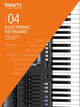 Book cover of: Trinity College London Electronic Keyboard Exam Pieces & Technical Work From 2019: Grade 4. By: Trinity College London Press