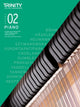 Book cover of: Trinity College London Piano Exam Pieces Plus Exercises From 2021: Grade 2. By: Trinity College London Press