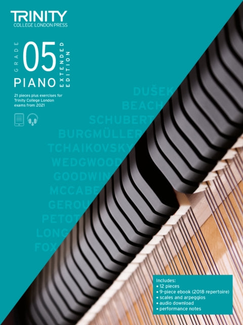 Book cover of: Trinity College London Piano Exam Pieces Plus Exercises From 2021: Grade 5 - Extended Edition. By: Trinity College London Press