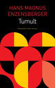 Book cover of: Tumult. By: Hans Magnus Enzensberger