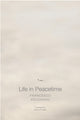 Book cover of: Life in Peacetime. By: Francesco Pecoraro