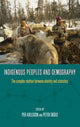 Book cover of: Indigenous Peoples and Demography. By: Per Axelsson