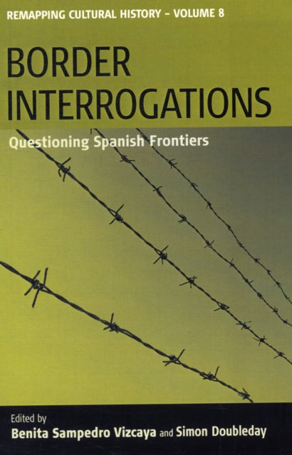 Book cover of: Border Interrogations. By: Benita Samperdro Vizcaya