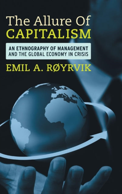 Book cover of: Allure of Capitalism. By: Emil A. Røyrvik
