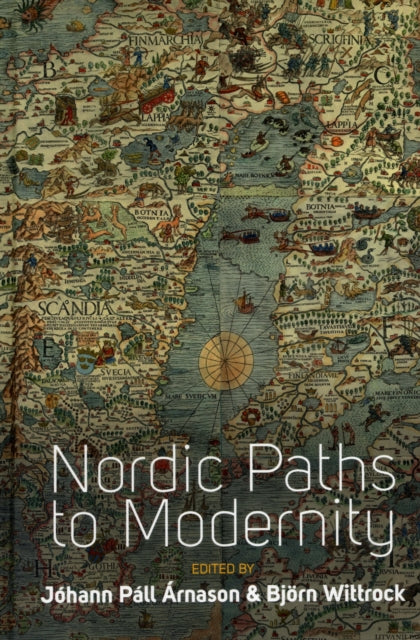 Book cover of: Nordic Paths to Modernity. By: Jóhann Páll Árnason