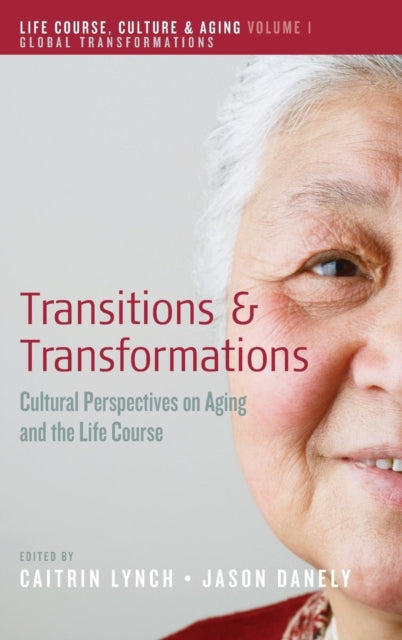 Book cover of: Transitions and Transformations. By: Caitrin Lynch