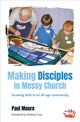 Book cover of: Making Disciples in Messy Church