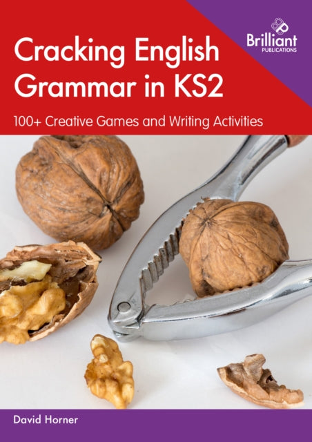 Book cover of: Cracking English Grammar in KS2