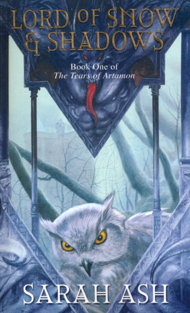Book cover of: Lord Of Snow And Shadows. By: Sarah Ash