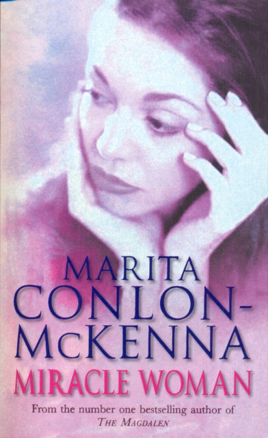 Book cover of: Miracle Woman. By: Marita Conlon-McKenna
