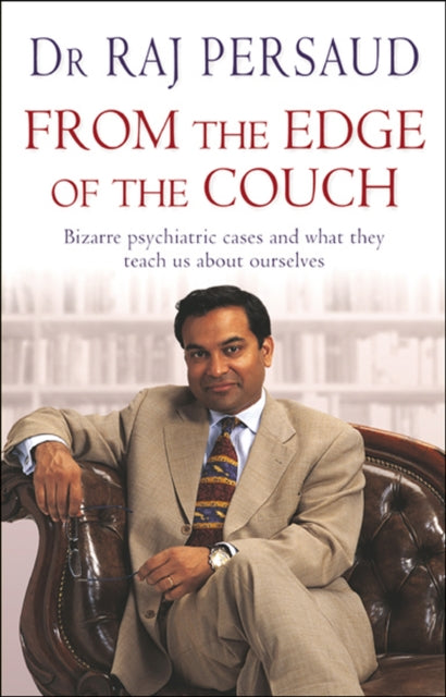 Book cover of: From The Edge Of The Couch. By: Raj Persaud