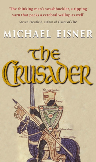 Book cover of: Crusader. By: Michael Eisner