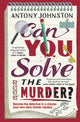 Can You Solve the Murder? 9780857506931 Antony Johnston