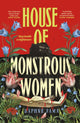 Book cover of: House of Monstrous Women. By: Daphne Fama