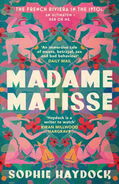 Madame Matisse 9780857527592 Sophie Haydock