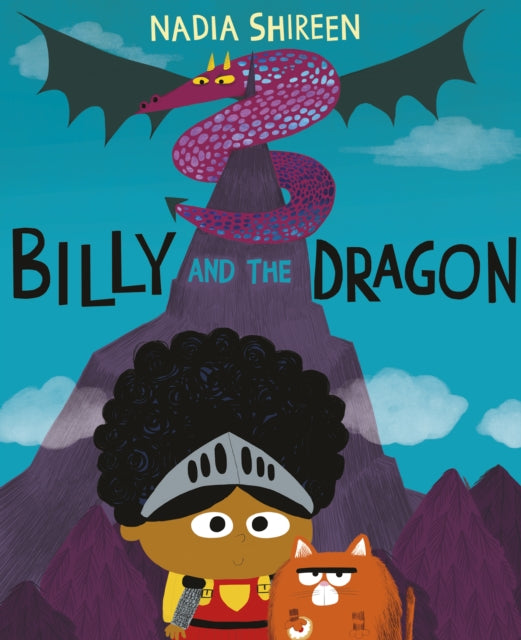 Billy and the Dragon 9780857551351 Nadia Shireen