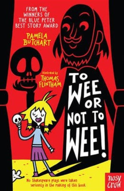 To Wee or Not to Wee 9780857637727 Pamela Butchart
