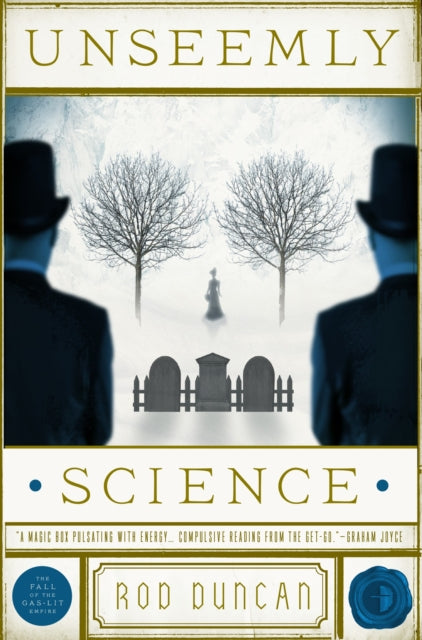 Book cover of: Unseemly Science. By: Rod Duncan