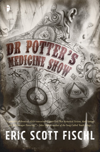 Book cover of: Dr Potter's Medicine Show. By: Eric Fiscl