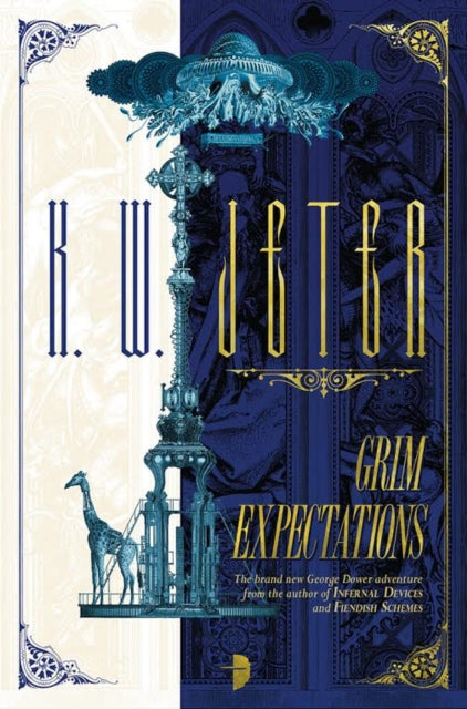Book cover of: Grim Expectations. By: K. W. Jeter