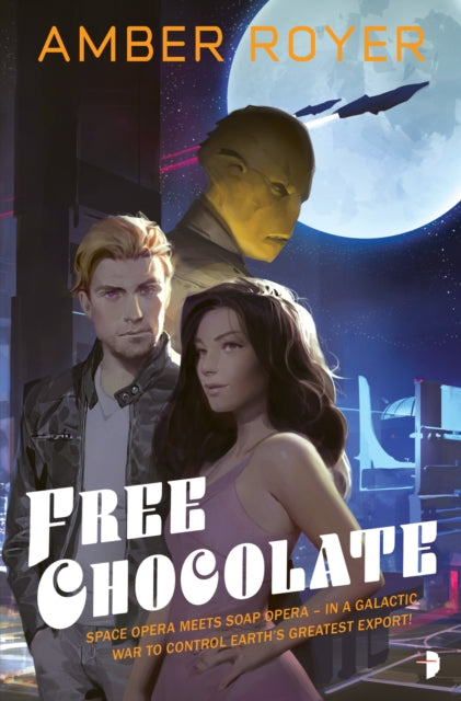 Book cover of: Free Chocolate. By: Amber Royer