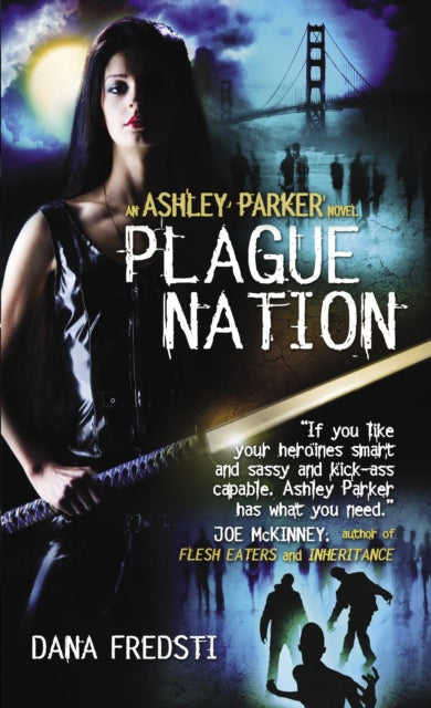 Book cover of: Plague Nation. By: Dana Fredsti