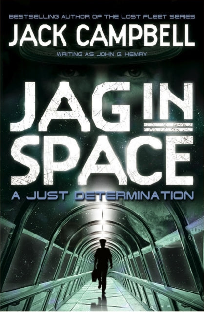 Book cover of: JAG in Space - A Just Determination (Book 1)