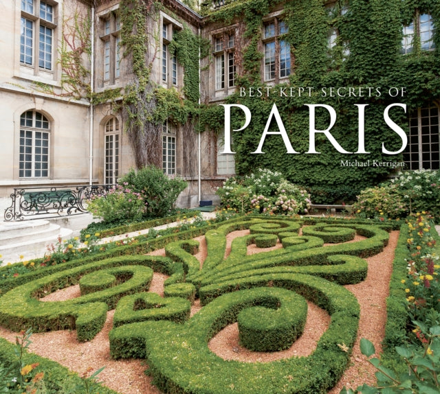 Book cover of: Best-Kept Secrets of Paris