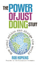 Book cover of: Power of Just Doing Stuff