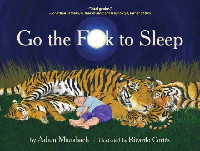 Book cover of: Go the Fuck to Sleep