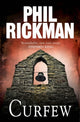 Book cover of: Curfew. By: Phil Rickman