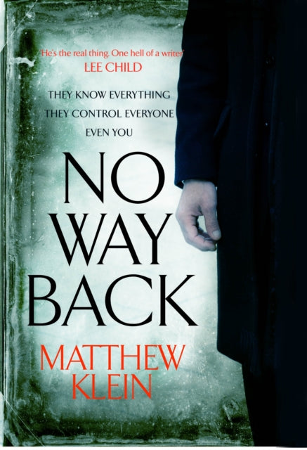 Book cover of: No Way Back. By: Matthew Klein