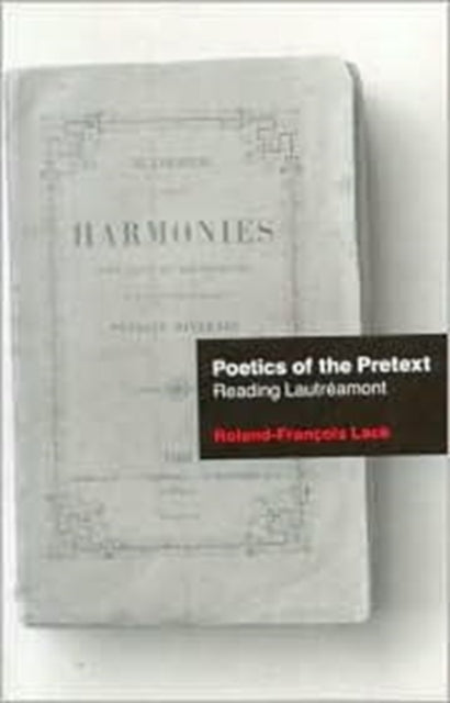 Book cover of: Poetics of the Pretext. By: Roland-FranCois Lack