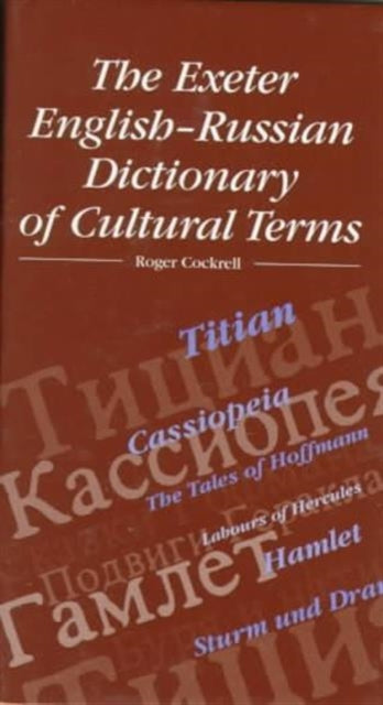 Book cover of: Exeter English-Russian Dictionary of Cultural Terms. By: Cockrell