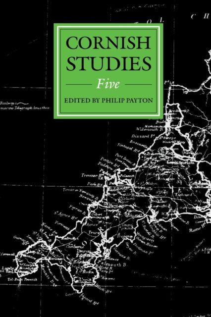 Book cover of: Cornish Studies Volume 5. By: Philip Payton