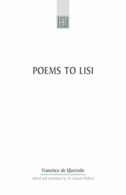 Book cover of: Poems To Lisi. By: Francisco de Quevedo