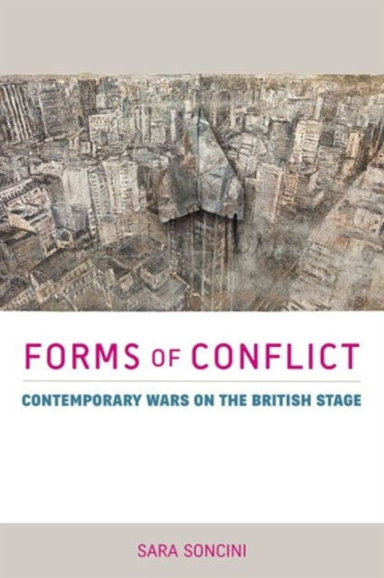 Book cover of: Forms of Conflict. By: Sara Soncini