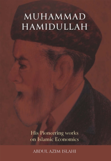 Book cover of: Muhammad Hamidullah. By: Abdul Azim Islahi