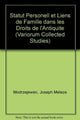 Book cover of: Statut personnel et liens de famille dans les droits de l’Antiquite
