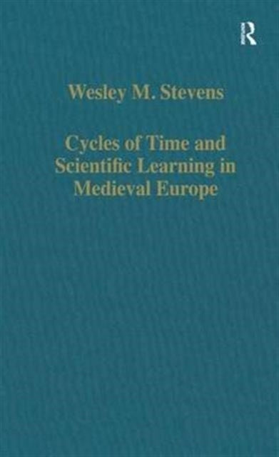 Book cover of: Cycles of Time and Scientific Learning in Medieval Europe