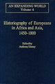 Book cover of: Historiography of Europeans in Africa and Asia, 1450–1800
