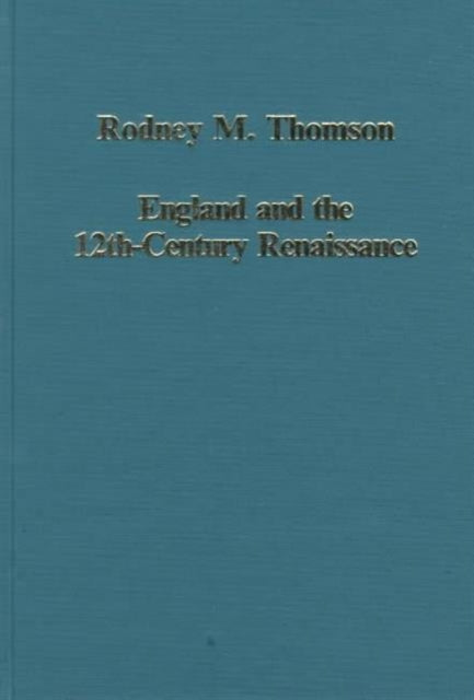 Book cover of: England and the Twelfth-Century Renaissance