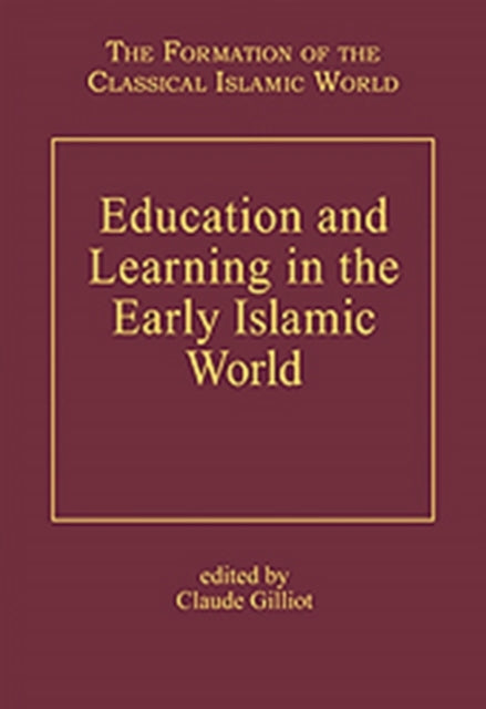 Book cover of: Education and Learning in the Early Islamic World