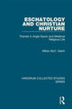 Book cover of: Eschatology and Christian Nurture. By: Milton McC Gatch
